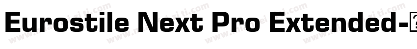 Eurostile Next Pro Extended字体转换